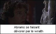 Abrams se faisant dvorer par le wraith