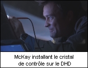 McKay qui installe le cristal sur le DHD