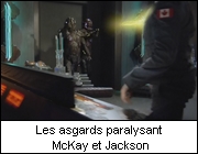 Les asgards neutralisant McKay et Jackson