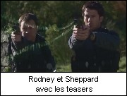 Rodney et Sheppard avec les teasers