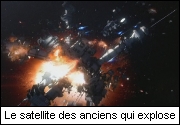 Le satellite des Anciens qui explose