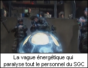 La vague nergtique qui paralyse tout le personnel du SGC