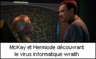 Hermiode et McKay dcouvrant le virus informatique wraith